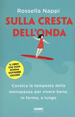 rossella nappi sulla cresta dell'onda